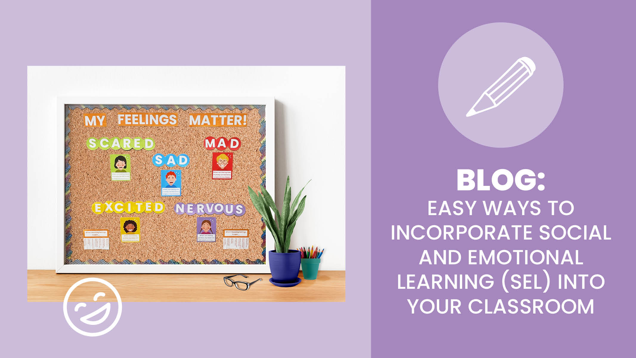 The My Feelings Matter Printable Kit on a brown bulletin board